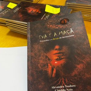 Eva e a Maçã – psicanálise e o Desejo do inconsciente é nova obra de Alexandra Teodoro e Cândido Neto